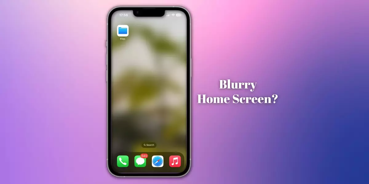 why-is-my-home-screen-blurry?-there-are-9-quick-fixes-to-clear-it