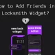 follow-these-4-easy-steps-to-add-friends-in-locksmith-widget